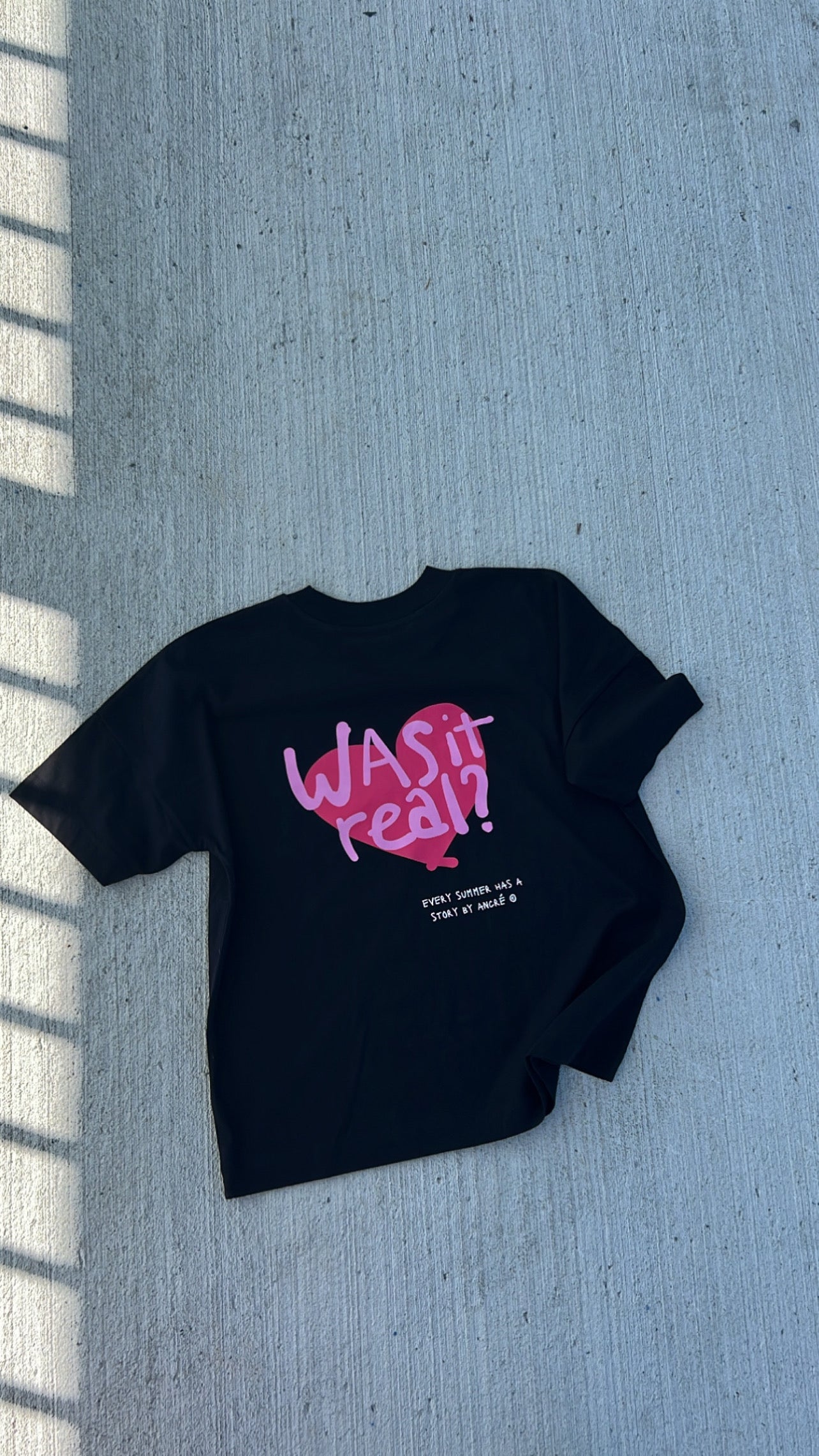 T-shirt « Was it real » noir