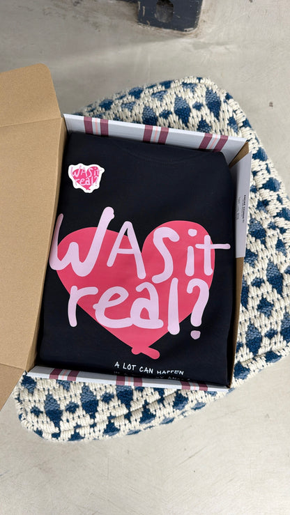 Coffret simple sweat "was it real" noir